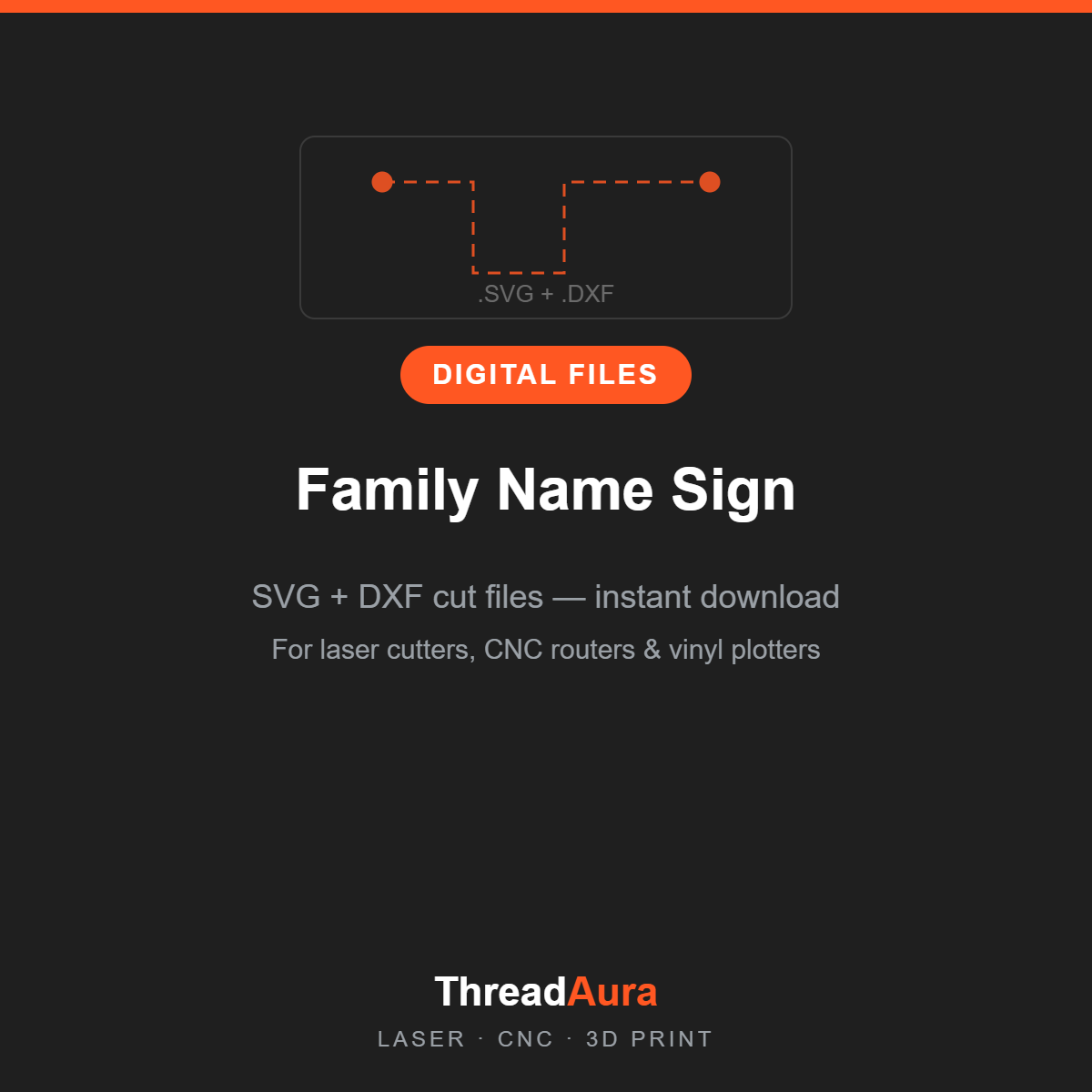 Family Name Sign — SVG & DXF Cut Files — ThreadAura digital cut file preview