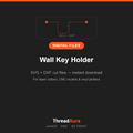 Wall Key Holder — SVG & DXF Cut Files — ThreadAura digital cut file preview